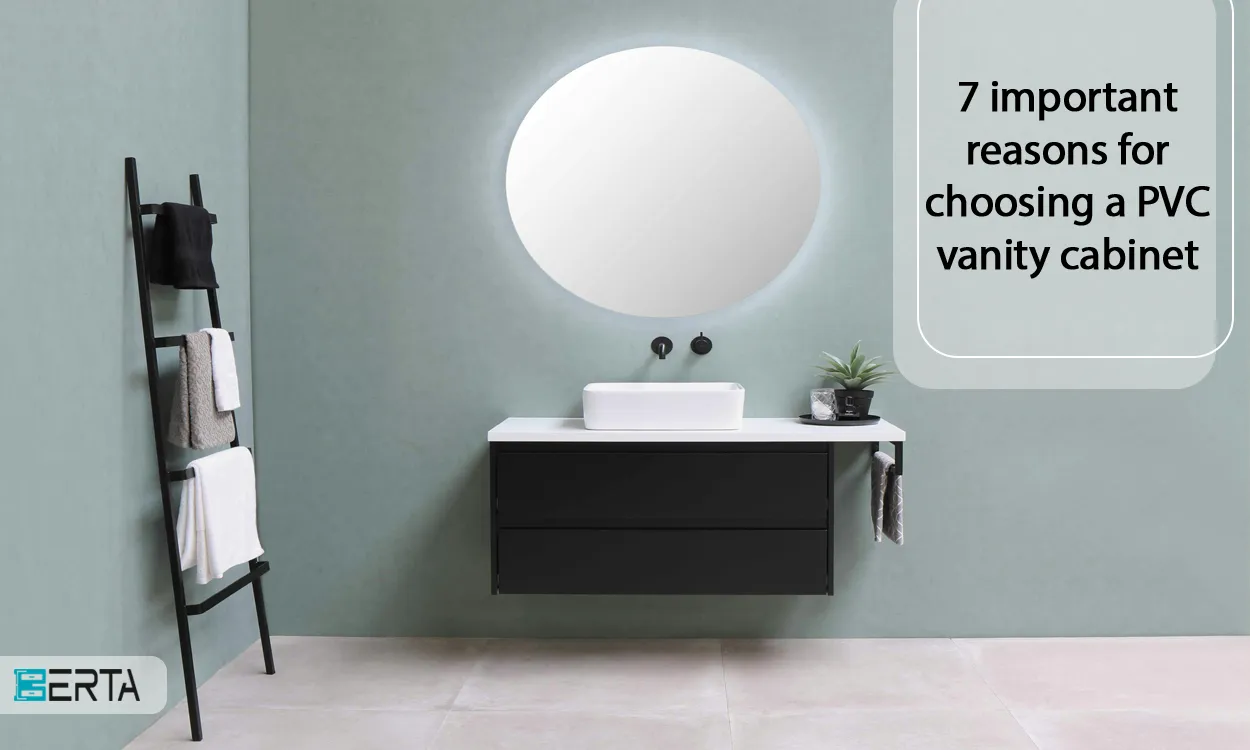 7 reasons why you should choose PVC vanity cabinet