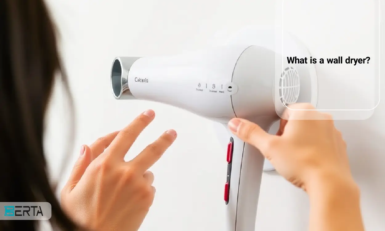 Definition of wall hair dryer with benefits